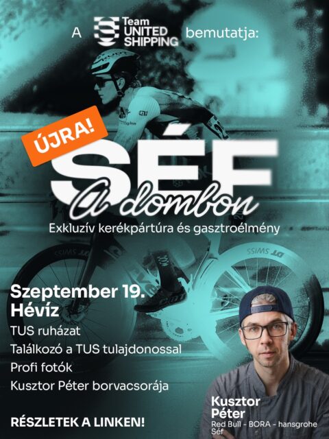 🛡️ Séf a Dombon, második menet! 👨🏻‍🍳

Szeretnél egy napra WorldTour versenyzőnek érezni magad?
Nálunk 100% profi élmény vár:
▶️ Hévíz, szeptember 19.
▶️Exkluzív TUS mez és felszerelés – a tiéd marad!
▶️Profi kísérőautó a hátad mögött!
▶️A célban pedig egy WorldTour elit séf vár
▶️3 fogásos exkluzív vacsora borpárosítással

Limitált létszám!

A feltételeket, regisztrációt és a részletes programot a profilunkban található linken éred el. 🔗
tura.teamunitedshipping.hu

#tus_riders #TeamunitedShipping